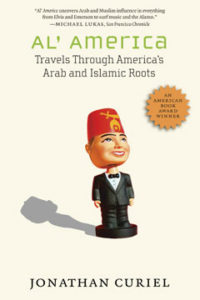 Al' America: Travels Through America’s Arab and Islamic Roots